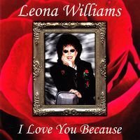 Leona Williams - I Love You Because